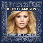 Foto: Kelly Clarkson - "Greatest Hits - Chapter One" - Copyright: RCA Int.