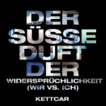 Foto: Kettcar - "Der süße Duft der Widersprüchlichkeit" (EP) - Copyright: Grand Hotel Van Cleef