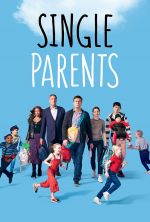 Foto: Single Parents - Copyright: 2018-2019 American Broadcasting Companies. All rights reserved.