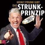 Foto: Heinz Strunk - "Das Strunk-Prinzip" - Copyright: tacheles!
