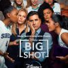 Foto: Offizielles Plakat zu Staffel 1 der Serie "Big Shot", die seit dem 16. April 2021 weltweit bei Disney+ ausgestrahlt wird. (© 2021 ABC Signature Studios)
